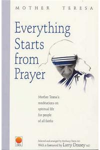 Everything Starts from Prayer