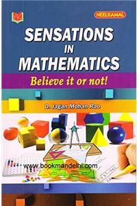 Sensations In Mathematics Believe It Or Not