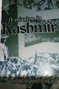 A Mission In Kashmir