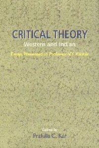 Critical Theory: Western And Indian