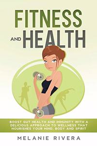 Fitness and Health