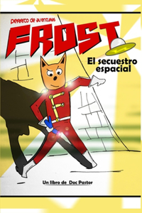 Frost, perrito de aventuras