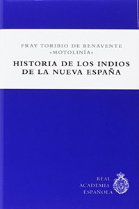 Historia de los indios de la Nueva Espana