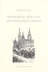 Manuscritos, articulos, conversaciones y dibujos