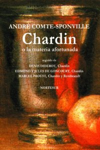 Chardin o la materia afortunada (Nortesur Omnibus) (Spanish Edition)