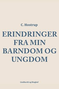 Erindringer fra min barndom og ungdom