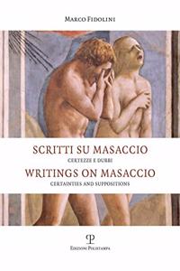 Scritti Su Masaccio / Writings on Masaccio