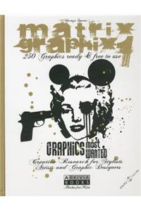 Matrix Graphix 1: 250 Graphics Ready & Free to Use