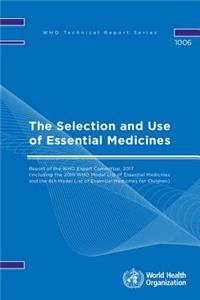 Selection and Use of Essential Medicines