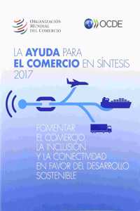 La Ayuda Para El Comercio En Santesis 2017