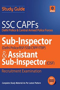 SSC CAPFs Sub Inspector and Assistant Sub Inspector 2018