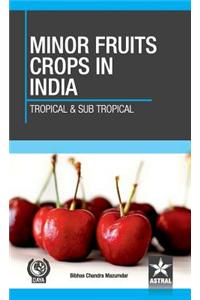 Minor Fruit Crops of India