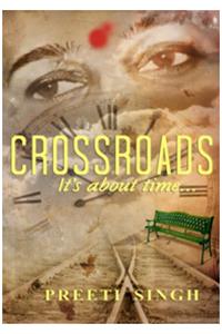 Crossroads: It’S About Time…