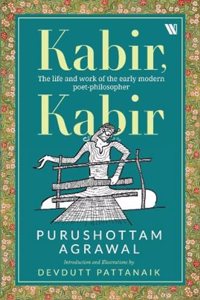 Kabir, Kabir :