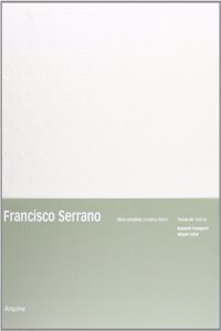 Francisco Serrano: Complete Works