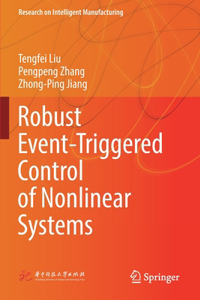 Robust Event-Triggered Control of Nonlinear Systems