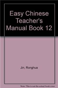 Easy Chinese Teacher's Manual Book 12