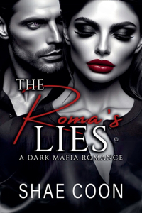 Roma's Lies
