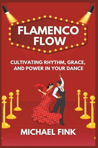 Flamenco Flow