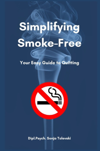 Simplifying Smoke-Free!