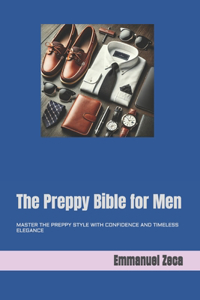 The Preppy Bible for Men