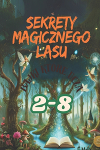 Sekrety Magicznego Lasu