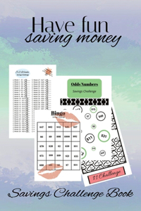 Have fun saving money