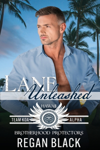 Lane Unleashed