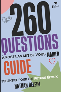 260 Questions à Poser Avant de Vous Marier