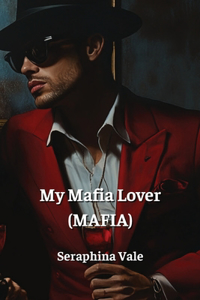 My Mafia Lover (MAFIA)
