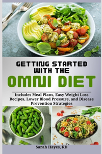 Getting Started with the Omni Diet