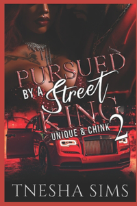 Pursued By A Street King 2