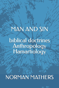 MAN AND SIN biblical doctrines