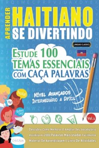 Aprender Haitiano Se Divertindo! - Nível Avançados