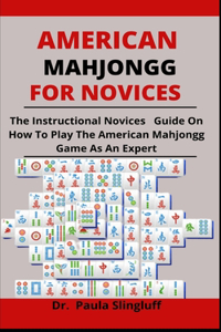 American Mahjongg For Novices