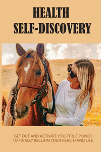 Health Self-Discovery
