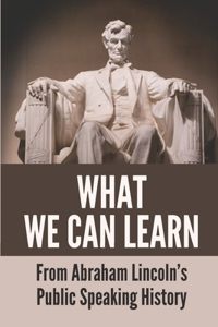 What We Can Learn