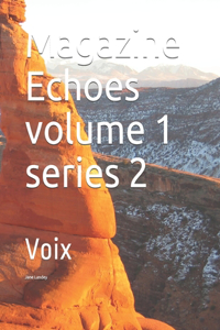Magazine Echoes volume 1 series 2