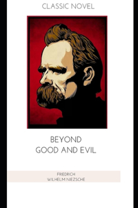 Beyond Good and Evil