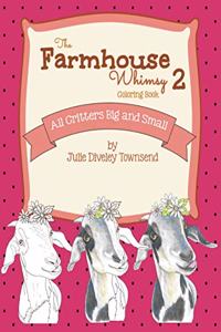 The Farmhouse Whimsy 2 Coloring Book