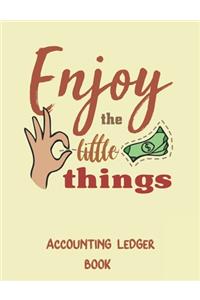 Enjoy the Little Things