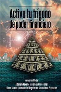 Activa tu Trígono de Poder Financiero