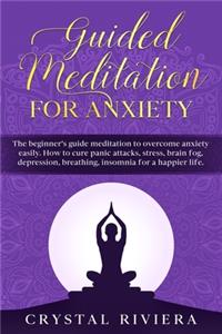 Guided Meditation for Anxiety