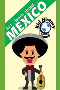 Let's Learn About Mexico