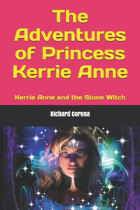 Adventures of Princess Kerrie Anne