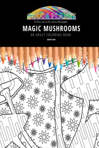 Magic Mushrooms