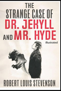 Strange Case of Dr Jekyll and Mr Hyde illustrated