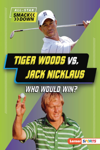 Tiger Woods vs. Jack Nicklaus