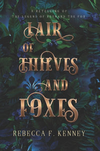 Lair of Thieves and Foxes