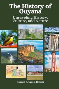 The History of Guyana